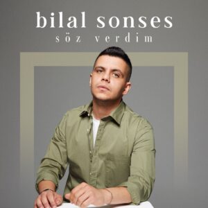 دانلود آهنگ ترکی Bilal Sonses به نام Söz Verdim
